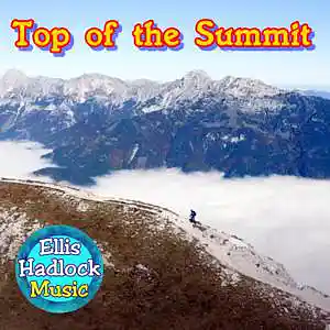 Picture for song 'Top of the Summit' by artist 'Ellis Hadlock'