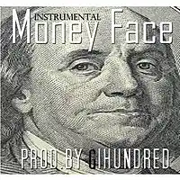 Picture for song 'MONEY FACE / PROD.BY G1HUNDRED' by artist 'G1Hundred'