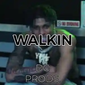 Picture for song 'TRAP - Walkin' by artist 'ProdByDGProductions'