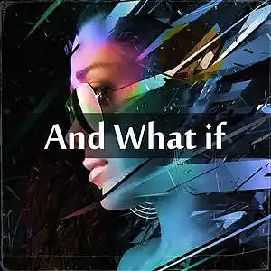 Picture for song 'And What if... (#listentome)' by artist 'SmokiFace'