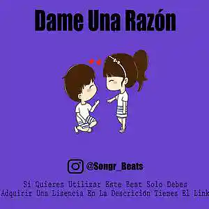 Picture for song 'Dame Una Razón' by artist 'Songr Beats'
