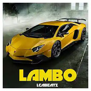 Picture for song 'Lambo [Offset x 21 Savage Type Beat]' by artist 'LCABEATZ'