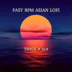 Picture for song 'Fast BPM Asian Lo-Fi Music - Track #614' by artist 'Sechovicz'