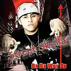 Picture for song 'Why I Do It' by artist 'Street Skolla'