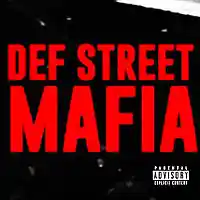 Picture for song 'Rizo - '99 Freestyle (Def Street Mafia)' by artist 'Def Street'