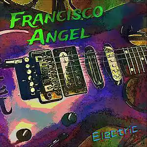 Picture for song 'Electric' by artist 'Francisco Angel'