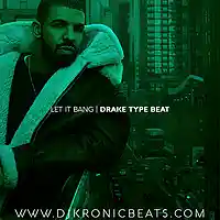 Picture for song 'Let It Bang (Buy ONE Get 1 FREE)' by artist 'DJ Kronic Beats'
