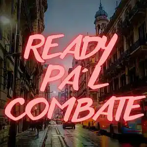 Picture for song 'Ready Pal Combate' by artist 'Misti Music'