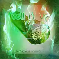 Picture for song 'Roll it up prod by hollow beats prod.' by artist 'Stand alone nation'
