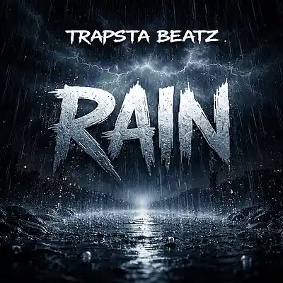 Picture for song 'Rain' by artist 'TRAPSTA BEATZ'