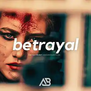 Picture for song '(FREE) Betrayal (Drake Future Dark Trap Type Beat)' by artist 'Arsenial Beats'