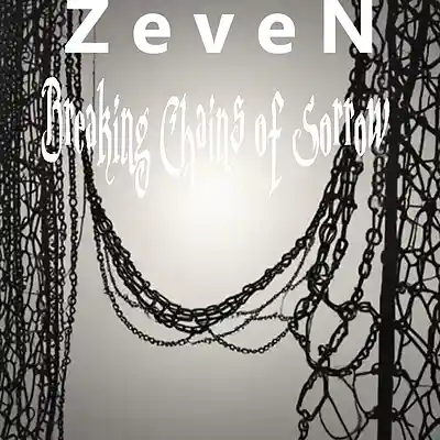 Picture for song 'Breaking Chains Of Sorrow ft Cassie & Adam Yips' by artist 'ZeveN'