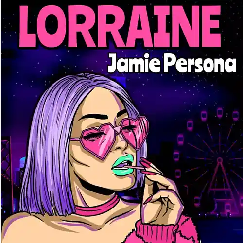 Picture for song 'Lorraine' by artist 'Jamie Persona'