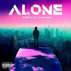 Picture for song 'DJ Kav, RB Keys - Alone ft. Kay L, Nadi Downs' by artist 'RB Keys'