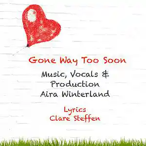 Picture for song 'Gone Way Too Soon (feat. Aira Winterland)' by artist 'Round The Globe'