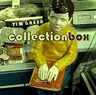 Picture for song ''Collection Box'' by artist 'Tim Green'