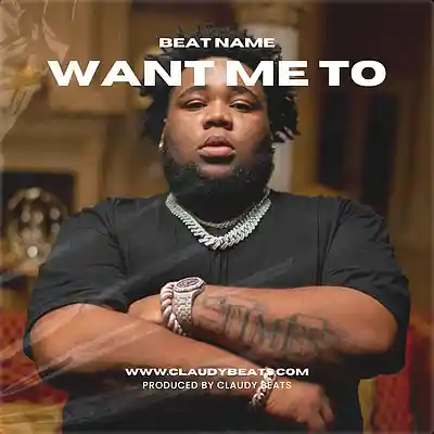 Picture for song 'Want Me To' by artist 'Claudy Beats'