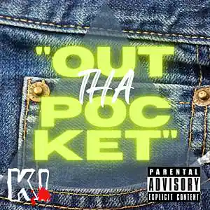 Picture for song 'Out Tha Pocket' by artist 'Keary Kblast Alaniz'