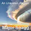 Picture for song 'An Unknown Region' by artist 'Major Snagg'