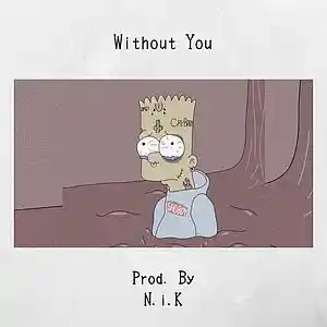 Picture for song 'Without You' by artist 'N.i.K'