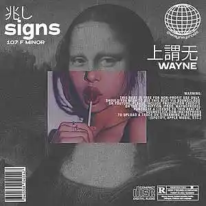 Picture for song 'signs' by artist 'wayne.prods'