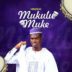 Picture for song 'Mukulu Mule' by artist 'Hibeekay'