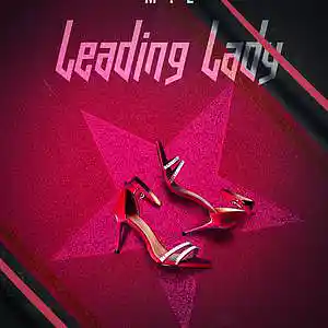 Picture for song 'Leading Lady ft B.I.G. Fella' by artist 'M ! L Band'