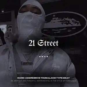 Picture for song '"21 Street" - Timbaland Type Beat Freestyle Rap' by artist 'Dras On The Beat'