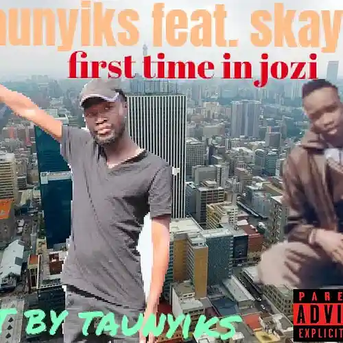 Picture for song 'taunyiks-First time in Jozi feat. skay-p' by artist 'Taunyiks'
