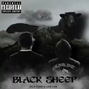 Picture for song 'Lian Lian-Black Sheep Ft Zelo Cung' by artist 'Zelo Cung'