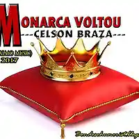 Picture for song 'Monarca Voltou-Celson Braza(T CALMO MUSIC)' by artist 'Celson Braza o Monarca'