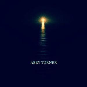 Picture for song 'A Light In The Dark' by artist 'Abby Turner'