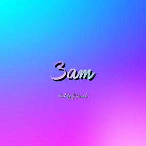 Picture for song '3am' by artist 'JR Records Official'