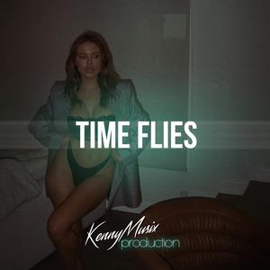 Picture for song 'Time Flies' by artist 'KenNYMusix'
