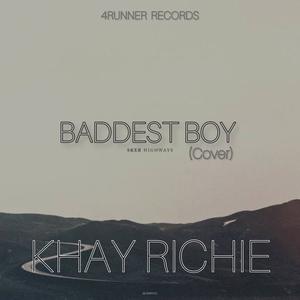 Picture for song 'BADDEST BOY (COVER)' by artist 'Khay Richie'