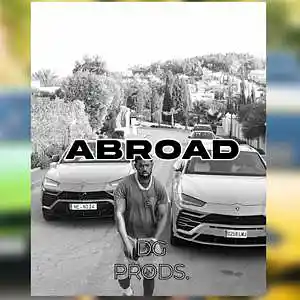 Picture for song 'AFRO - Abroad' by artist 'ProdByDGProductions'