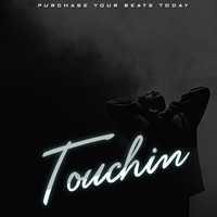 Picture for song 'Touchin' by artist 'VahhaBeatz'