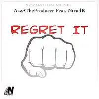 Picture for song 'AzzATheProducer - Regret It (Feat. NtrudR)' by artist 'AzzNation'