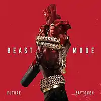Picture for song '*Zaytoven!* Beast Mode ' by artist 'Juniorr' Did The Track'