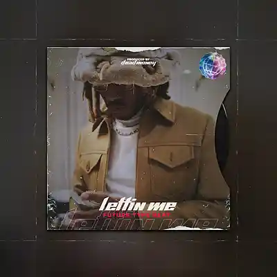Picture for song '"Lettin Me" Future Type Beat' by artist 'MoneysOnDead'