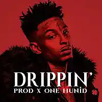 Picture for song 'DRIPPIN' by artist 'OneHunid Beats'