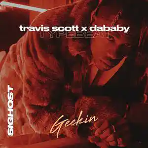 Picture for song 'Geekin (Buy 1 Get 1 Free)' by artist 'SIGHOST'