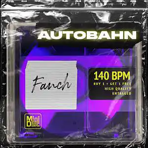 Picture for song 'AUTOBAHN - (BUY 1 GET 1 FREE)' by artist 'Fanch'