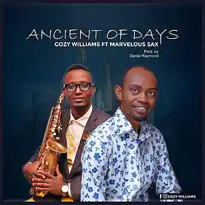 Picture for song 'Ancient-of-days-ft-marvelous-sax' by artist 'Gozy williams'