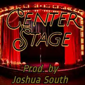 Picture for song 'Center Stage' by artist 'Joshua South'