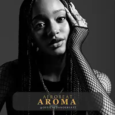 Picture for song 'AROMA - Afrobeat' by artist 'OfficialDanoeBeatz'