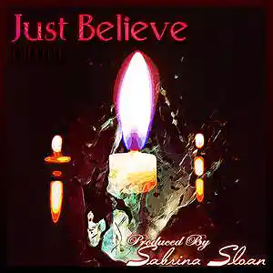 Picture for song 'Just Believe (With Hook)' by artist 'SSJInstrumentals'