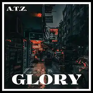 Picture for song 'Glory - Beatnuts Type Beat' by artist 'A.T.Z. the 5th LMNT'