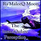 Picture for song '1. The ImmaQulate Perception' by artist 'RaMaleeQ'