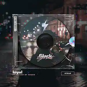Picture for song 'Loyal (BUY 1 GET 1 FREE)' by artist '8kgod'